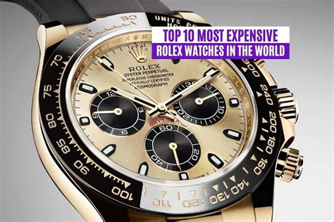 most expensive rolex wrist watch|Rolex watch maximum price.